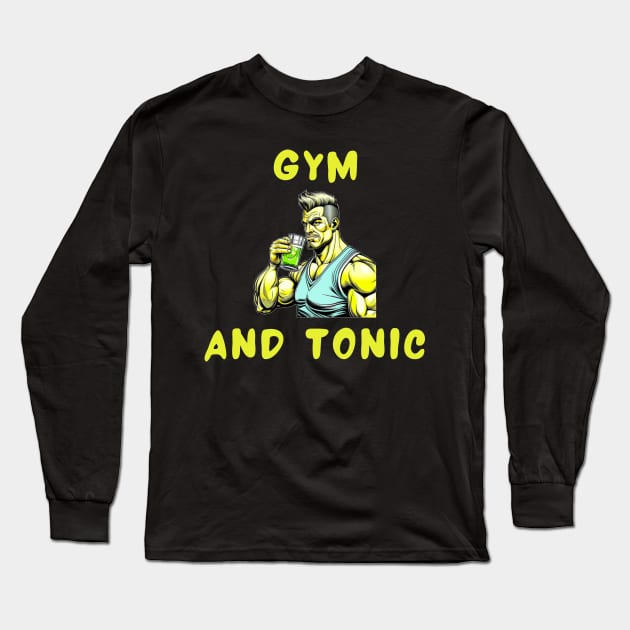 Gym and tonic Long Sleeve T-Shirt by IOANNISSKEVAS